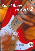 Speel blues en rock vol.2 (+CD): voor gitaar Speel blues en rock vol.2 (+CD): voor gitaar