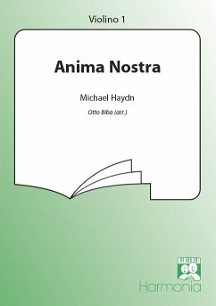 Cover Anima nostra für Soli, Frauenchor, 2 Violinen und Bc Violine 1