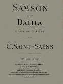 C. Saint-Saens Samson Et Dalila Chant Seul Vocal and Piano