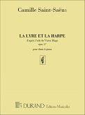 La lyre et la harpe op.57 pour chant et piano