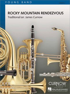 James Curnow, Rocky Mountain Rendezvous Concert Band/Harmonie Partitur