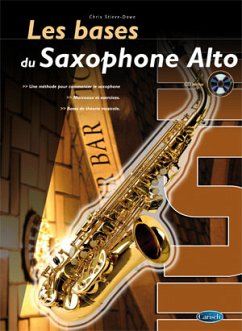 Cover Chris Stieve-Dawe, Bases du Saxophone Alto (Les) Saxophone Buch + CD