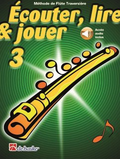 Cover Écouter, lire & jouer 3 Flűte Traversičre
