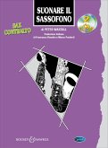 Peter Wastall, Suonare Il Sassofono Sax Contralto Saxophone Buch + 2 CDs Peter Wastall, Suonare Il Sassofono Sax Contralto Saxophone Buch + 2 CDs