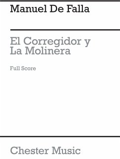 De Falla: El Corregidor Y La Molinera (1916-17) Orchestra, Mezzo-Soprano Score