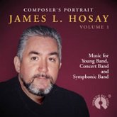 Composer's Portrait James L. Hosay Vol. 1