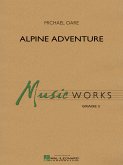 Michael Oare, Alpine Adventure Concert Band/Harmonie Partitur + Stimmen