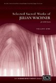 Selected Sacred Choral Works of Julian Wachner V1 Selected Sacred Choral Works of Julian Wachner V1