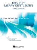 James Curnow, Jingle Ye Merry Gentlemen Concert Band/Harmonie Partitur + Stimmen