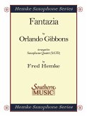 Orlando Gibbons Fantazia Saxophonquartett Partitur Orlando Gibbons Fantazia Saxophonquartett Partitur