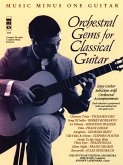 Orchestral Gems for Classical Guitar Orchestral Gems for Classical Guitar