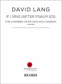 If I Sing (After Psalm 101) If I Sing (After Psalm 101)