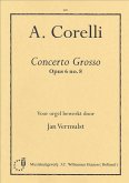 Concerto grosso op.6,8 für Orgel Concerto grosso op.6,8 für Orgel