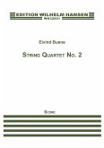 Eivind Buene, String Quartet No. 2 'Grid' Streichquartett Partitur