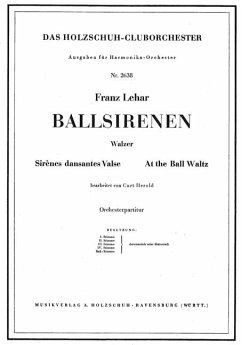 Lehar, Franz Ballsirenen Akkordeonorchester Partitur