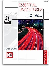 Cover Essential Jazz Etudes - The Blues (+Online Audio Access): for tenor saxophone