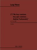 No hay caminos hay che caminar Andrej Tarkowskij per orchestra (7 cori), partitura