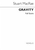 Stuart MacRae, Gravity For Orchestra Orchestra Partitur