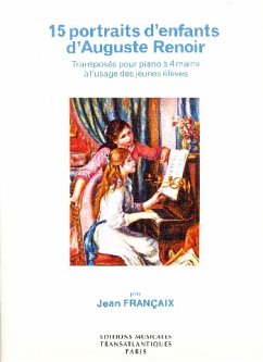 15 Portraits d'enfants d'Auguste Renoir Reduction pour piano a 4 mains