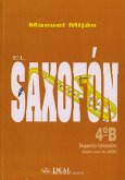Manuel Miján, El Saxofón, Volumen 4B (2 Trimestre) Saxophone Buch