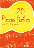 Ricardo Barceló, 20 Piezas Fáciles para 2 y 3 Guitarras 2 Gitarren Buch