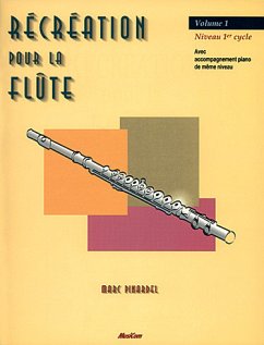 Marc Pinardel, Récréation pour la Flűte Volume 1 Flute Buch Marc Pinardel, Récréation pour la Flűte Volume 1 Flute Buch