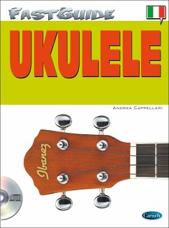 Cover Andrea Cappellari, Fast Guide - Ukulele Ukulele Buch + CD