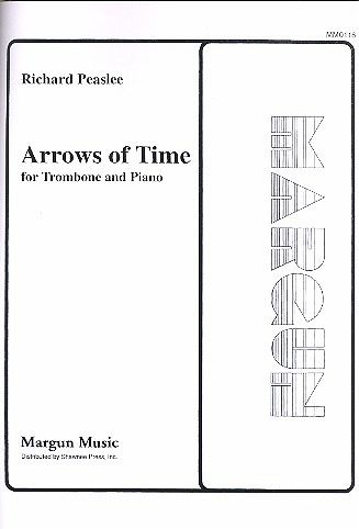 Arrows of Time for trombone and piano archive copy Arrows of Time for trombone and piano archive copy