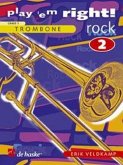 Play 'em right Rock vol.2: songs and exercises for trombone grade 3