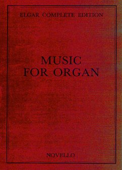 Elgar complete edition vol.36 Music for organ