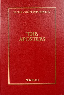 The Apostles op.49 for mixed chorus and orchestra score