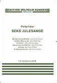 Phillip Faber, Seks Julesange SATB Partitur