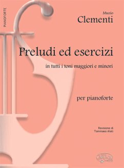 Cover Preludi ed Esercizi in tutti i toni Maggiori e Minori per pianoforte