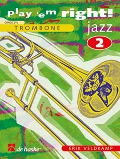 Play 'em right Jazz vol.2: Songs and exercises for trombone grade 2,5