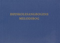 Cover Michael Bojesen, Höjskolesangbogens Melodibog Vocal and Piano Buch