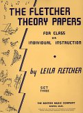 The Fletcher Theory Papers Book 3 Theory The Fletcher Theory Papers Book 3 Theory