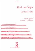 The little Negro for 3 flutes score and parts The little Negro for 3 flutes score and parts