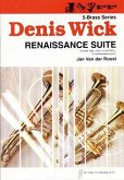 Renaissance Suite for 2 trumpets, horn, trombone and bass, score and parts Denis Wick 5-Brass Series