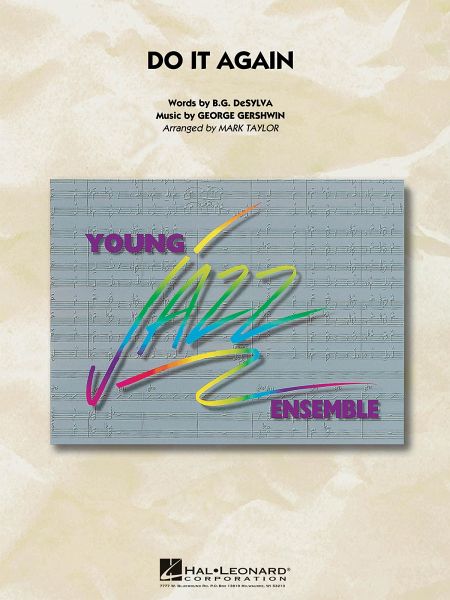 B.G. DeSylva_George Gershwin, Do It Again Jazz Ensemble Partitur + Stimmen B.G. DeSylva_George Gershwin, Do It Again Jazz Ensemble Partitur + Stimmen
