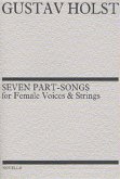 7 Part-songs for female chorus a cappella, score 7 Part-songs for female chorus a cappella, score