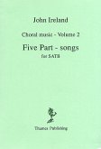 Choral Music Volume 2 - Five Part-Songs