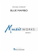Michael Sweeney, Blue Mambo Concert Band Partitur + Stimmen