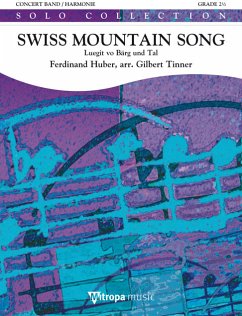 Cover Ferdinand Huber, Swiss Mountain Song Concert Band/Harmonie Partitur