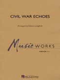 Civil War Echoes Concert Band/Harmonie Partitur + Stimmen