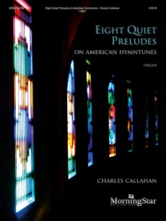 Cover Eight Quiet Preludes on American Hymntunes