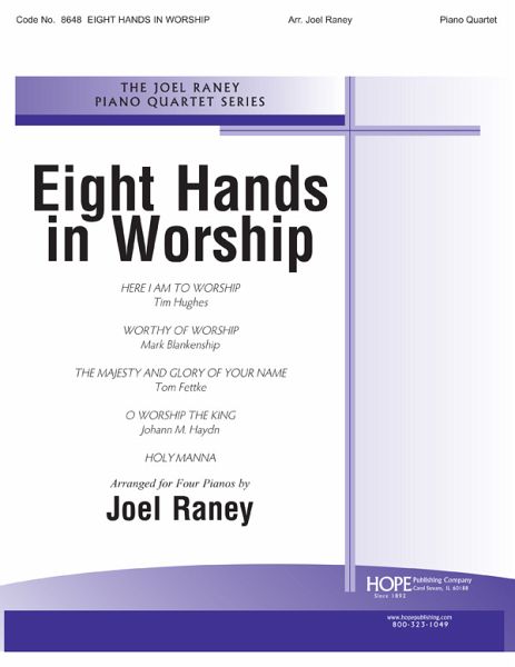 Eight Hands In Worship