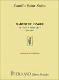 C. Saint-Saens Marche Du Synode Orgue Harmony