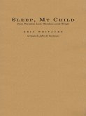 Eric Whitacre, Sleep, My Child Concert Band Partitur + Stimmen