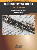 Jalousie: Gypsy Tango for Clarinet and Piano Jalousie: Gypsy Tango for Clarinet and Piano
