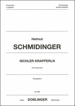 Ischler Krapferln für Frauenchor a cappella Partitur